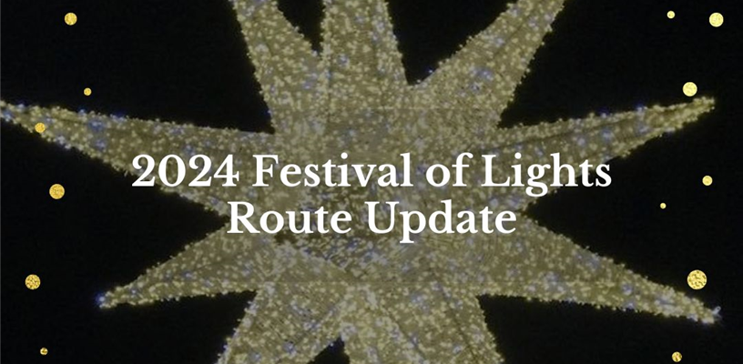 2024 Festival of Lights Route Update